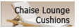 Chaise Cushions